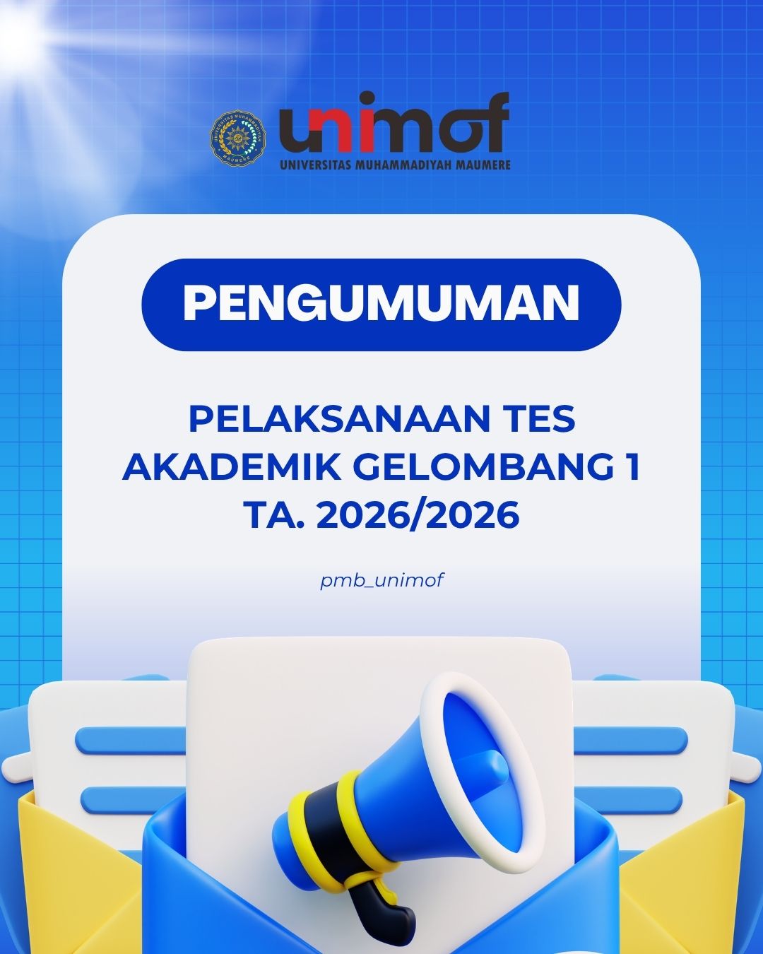 Pengumuman TES Akademik Gelombang 1 TA. 2026/2027